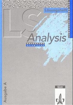 Lambacher Schweizer Mathematik Analysis Grundkurs. Ausgabe A - Heidi Buck