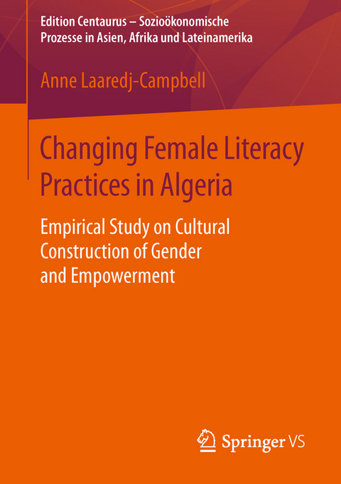 Changing Female Literacy Practices in Algeria - Anne Laaredj-Campbell