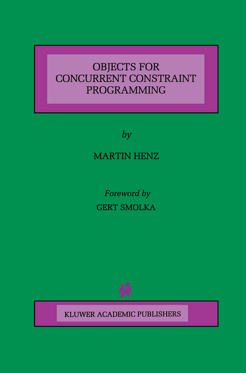 Objects for Concurrent Constraint Programming - Martin Henz