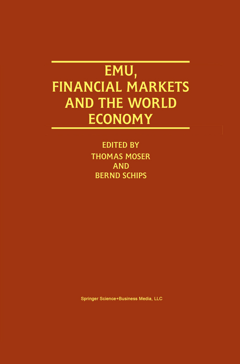 EMU, Financial Markets and the World Economy - 