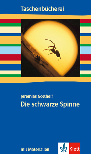 Die schwarze Spinne - Jeremias Gotthelf