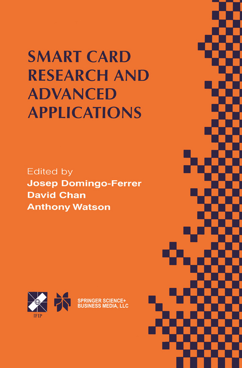 Smart Card Research and Advanced Applications - 