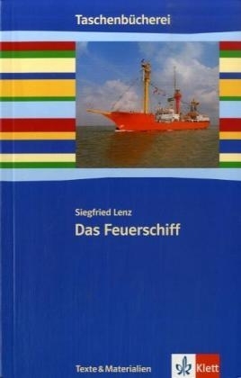 Das Feuerschiff - Siegfried Lenz