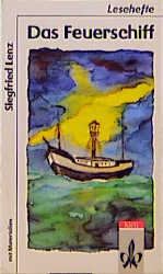 Das Feuerschiff - Siegfried Lenz