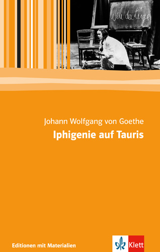 Iphigenie auf Tauris - Johann Wolfgang von Goethe