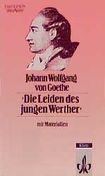 Die Leiden des jungen Werther - Johann W von Goethe