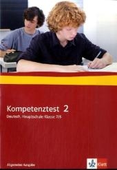 Kompetenztest Deutsch 7/8 Hauptschule. Allgemeine Ausgabe