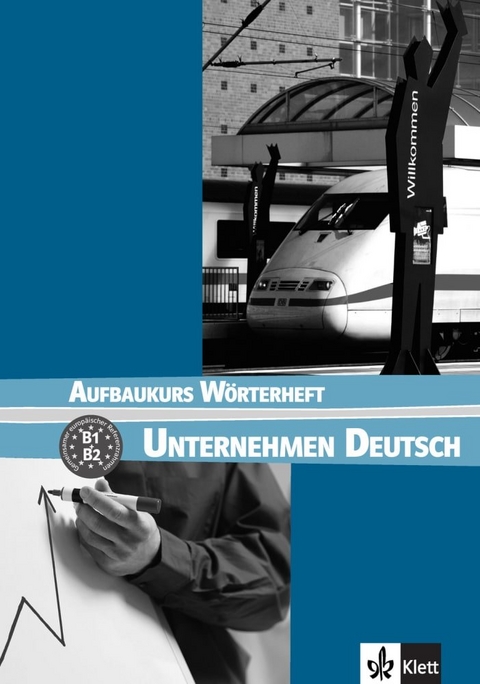 Unternehmen Deutsch Aufbaukurs - Jörg Braunert