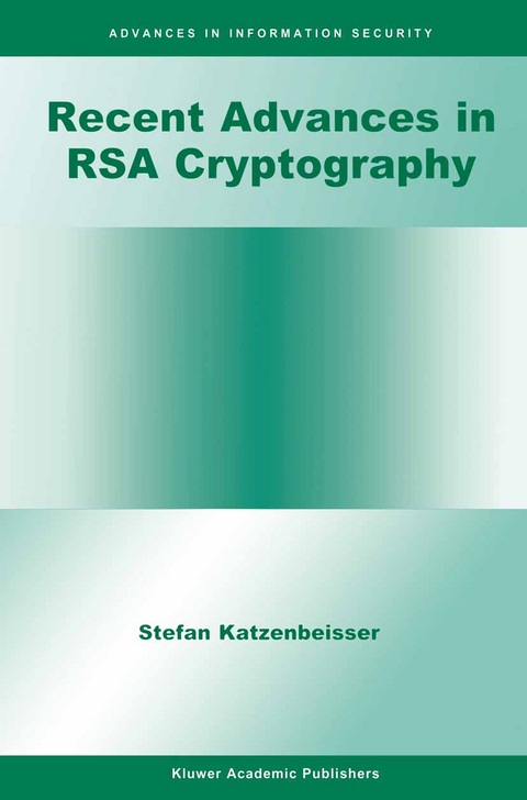 Recent Advances in RSA Cryptography - Stefan Katzenbeisser