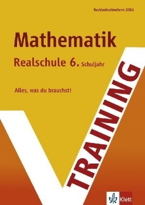 Training Mathematik 6. Schuljahr Realschule