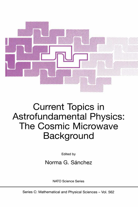 Current Topics in Astrofundamental Physics: The Cosmic Microwave Background - 