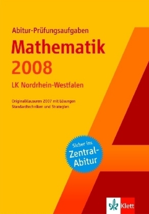 Abitur-Prüfungsaufgaben Mathematik Zentralabitur 2007