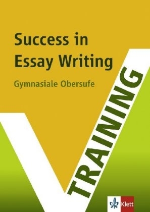 Training Success in Essay Writing