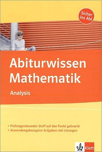 Abiturwissen Analysis - Harald Scheid