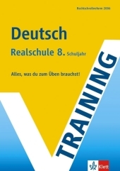 Training Deutsch 8. Schuljahr Realschule - Tanja Benissan-Messan, Andea Bolenius-Braun, Cornelia Ruoff