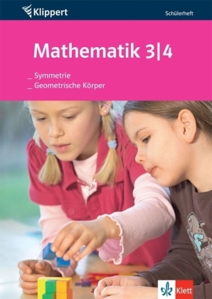 Mathematik: Geometrische Körper /Symmetrie