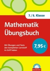 Schlaumeier: Mathematik Übungsbuch 7./8 Klasse