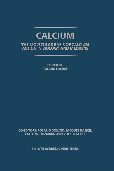 Calcium: The molecular basis of calcium action in biology and medicine - 