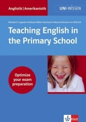 Teaching English in the Primary School - Michael K Legutke, Andreas Müller-Hartmann, Marita Schocker von Ditfurth