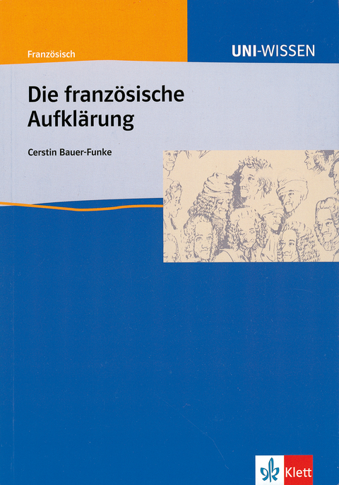 Uni Wissen Die französische Aufklärung