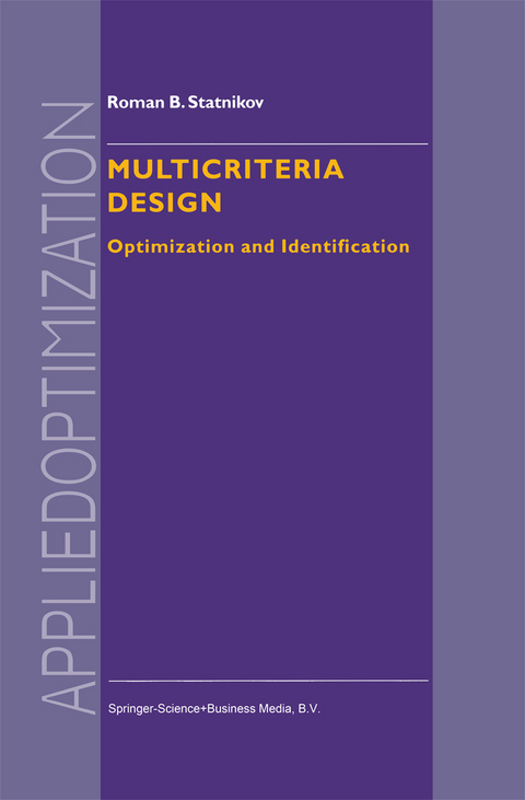 Multicriteria Design - R.B. Statnikov