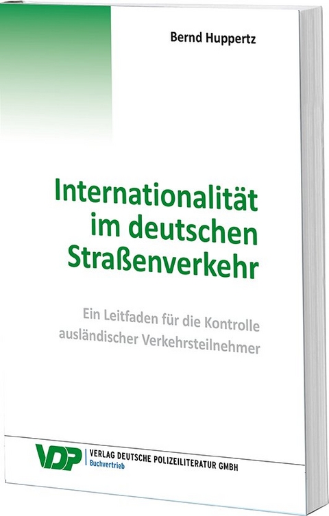 Internationalität im deutschen Straßenverkehr - Bernd Huppertz