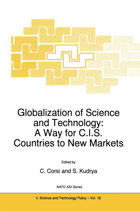 Globalization of Science and Technology: A Way for C.I.S. Countries to New Markets - 