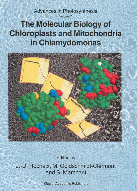 The Molecular Biology of Chloroplasts and Mitochondria in Chlamydomonas - 