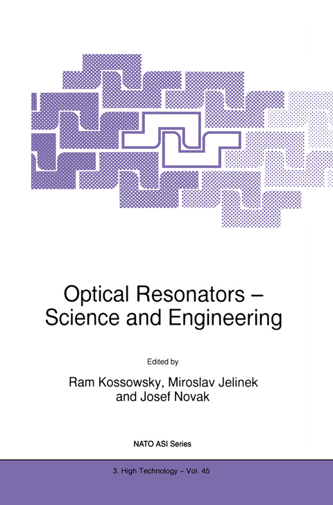 Optical Resonators — Science and Engineering - 