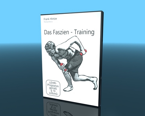 Das Faszientraining - Frank Hintze