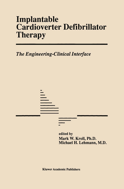 Implantable Cardioverter Defibrillator Therapy: The Engineering-Clinical Interface - 