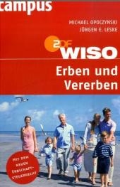 WISO: Erben und Vererben - Michael Opoczynski, Jürgen E. Leske