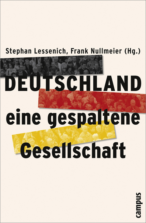 Deutschland - eine gespaltene Gesellschaft - 