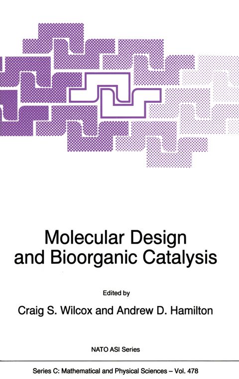 Molecular Design and Bioorganic Catalysis - 