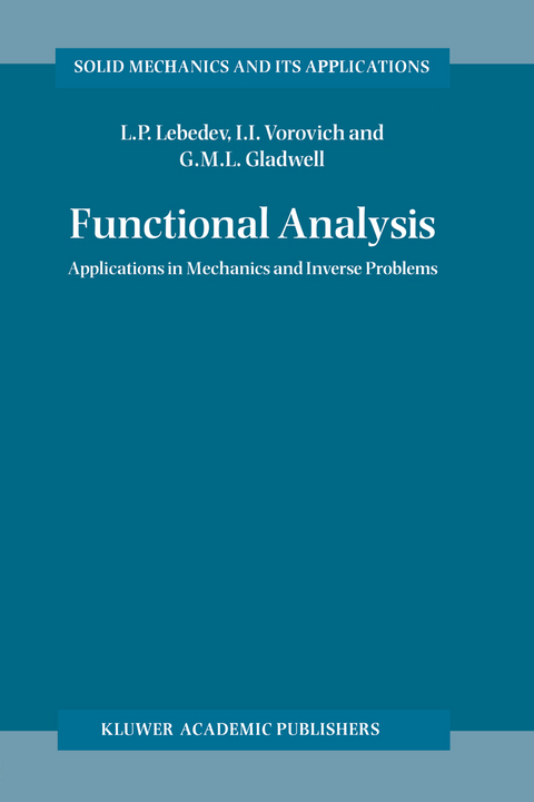 Functional Analysis - Leonid P. Lebedev, Iosif I. Vorovich, G.M.L. Gladwell