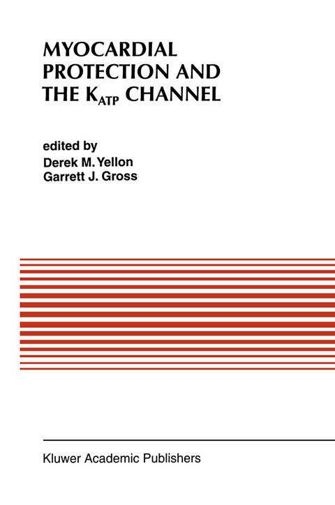 Myocardial Protection and the KATP Channel - 