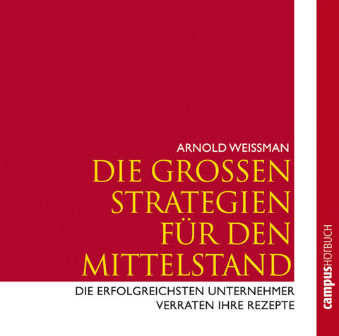 Die großen Strategien für den Mittelstand - Arnold Weissman