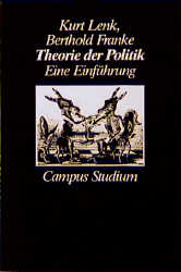 Theorie der Politik - Kurt Lenk, Berthold Franke