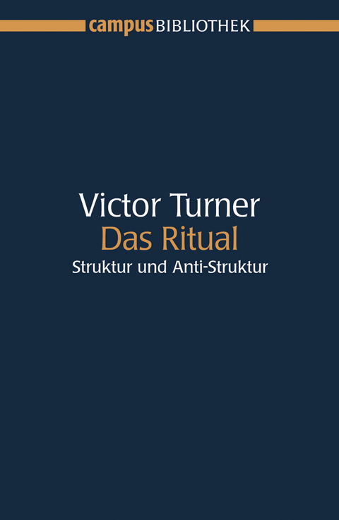 Das Ritual - Victor Turner