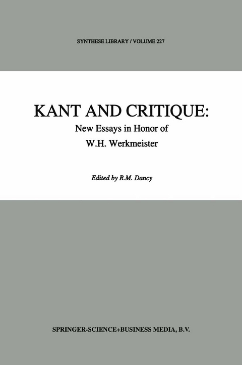 Kant and Critique: New Essays in Honor of W.H. Werkmeister - 