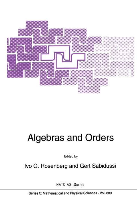 Algebras and Orders - 