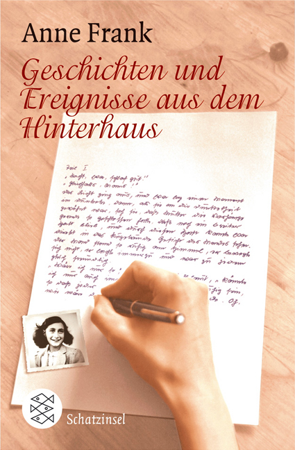 Geschichten und Ereignisse aus dem Hinterhaus - Anne Frank