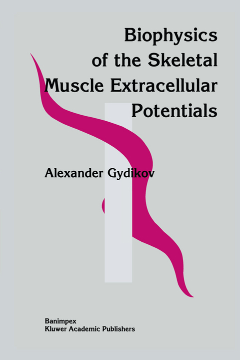 Biophysics Of The Skeletal Muscle Extracellular Potentials - Alexander Gydikov