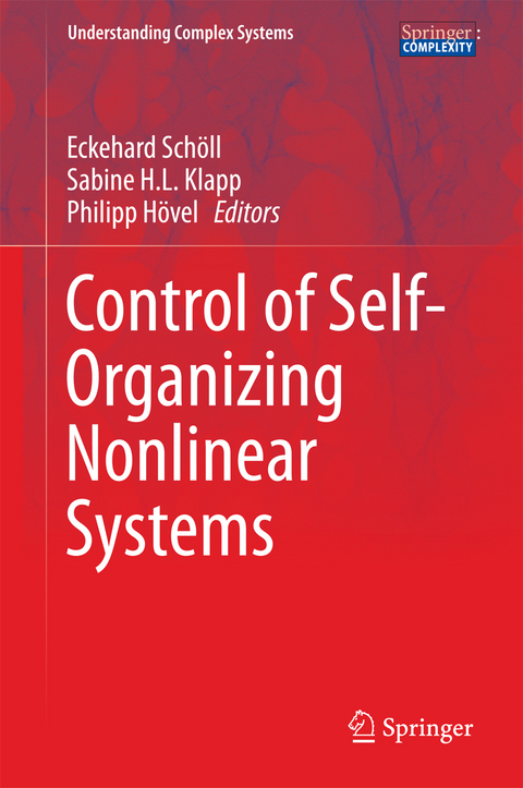 Control of Self-Organizing Nonlinear Systems - 