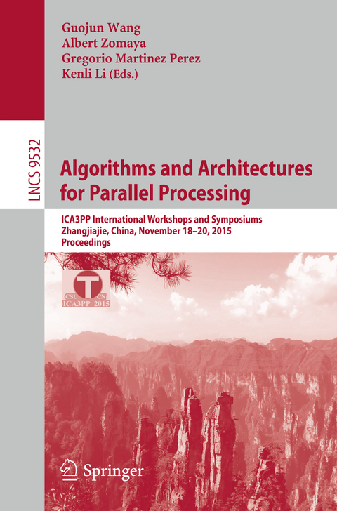 Algorithms and Architectures for Parallel Processing - 