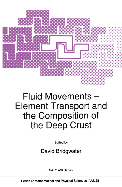 Fluid Movements — Element Transport and the Composition of the Deep Crust - David Bridgwater