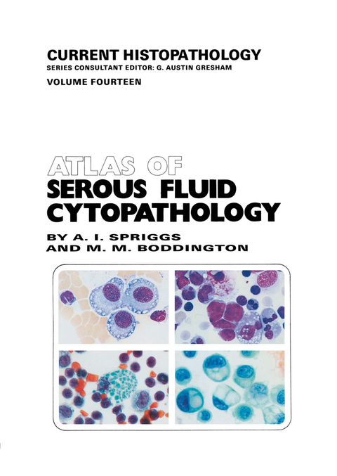 Atlas of Serous Fluid Cytopathology - A.I. Spriggs, M.M. Boddington