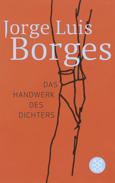 Das Handwerk des Dichters - Jorge Luis Borges