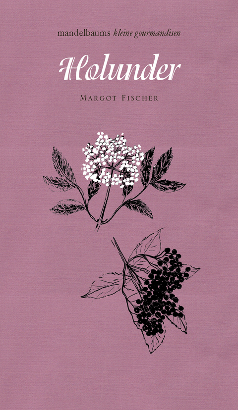 Holunder - Margot Fischer