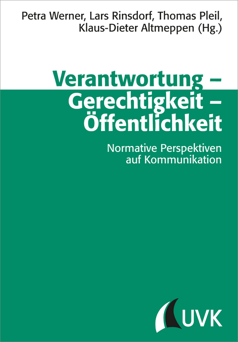 Verantwortung – Gerechtigkeit – Öffentlichkeit - 